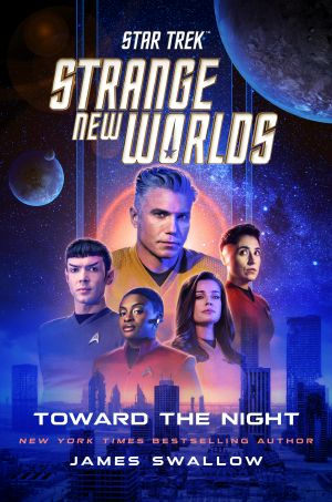 [Star Trek 01] • Toward the Night